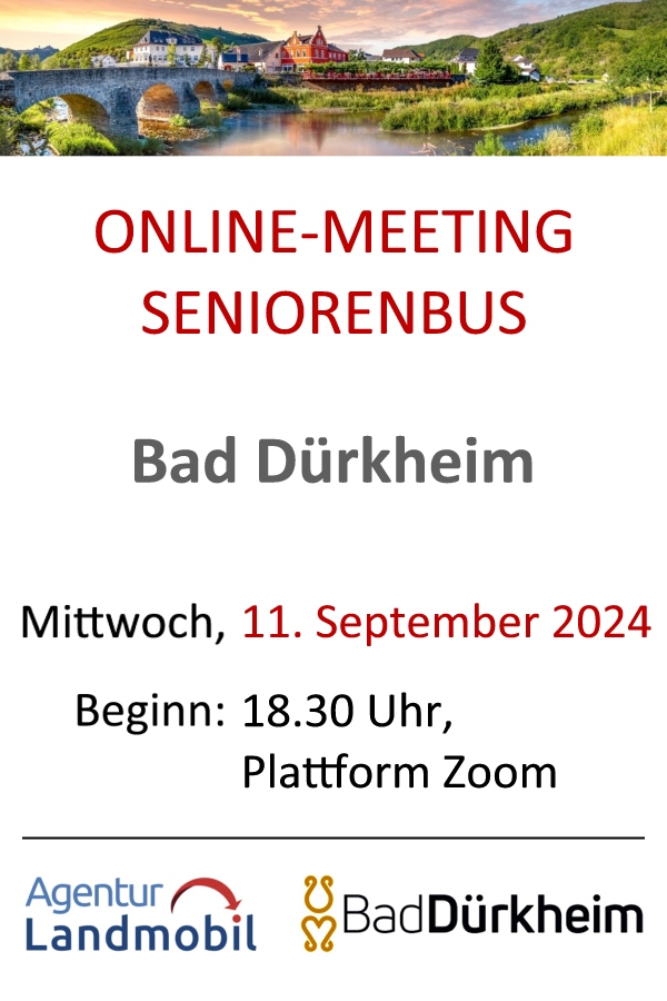 Am Mittwoch, 11. September 2024 um 18.30 Uhr findet ein Online-Meeting zum neuen Seniorenbus für die Stadt Bad Dürkheim statt. Als Plattform wird Zoom genutzt. Anmeldung in der Verwaltung bei Lena Schmidt erbeten.